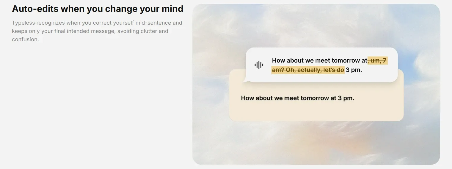 Typeless conversational self-correction and auto-editing engine