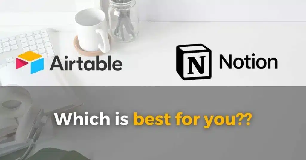 Airtable vs Notion
